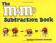 Cover of: The M&M's Subtraction Book by Barbara Barbieri McGrath
