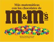 Cover of: Mas Matematicas Con Los Chocolates De M&M's by Barbara Barbieri McGrath, Roger Glass, Teresa Mlawer
