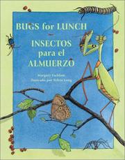 Bugs for Lunch/Insectos Para El Almuerzo by Margery Facklam
