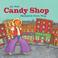 Cover of: Candy shop