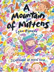 Cover of: A Mountain of Mittens by Lynn Plourde