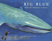 Cover of: Big Blue by Shelley Gill