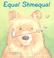 Cover of: Equal, shmequal