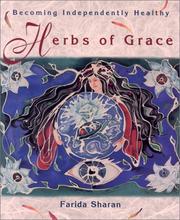 Cover of: Herbs of grace: becoming independently healthy