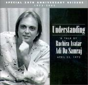 Cover of: Understanding, A Talk by Ruchira Avatar Adi Da Samraj