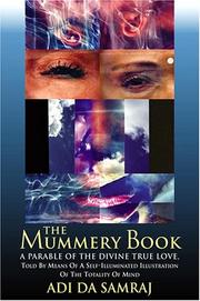 Cover of: The Mummery Book by Adi Da Samraj, Adi Da Samraj