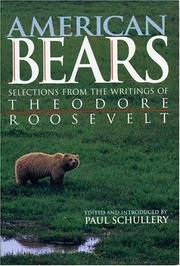 Cover of: American Bears: Selections from the Writings of Theodore Roosevelt
