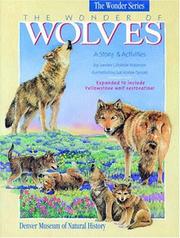 Cover of: The Wonder of Wolves: A Story & Activites (The Wonder Series)