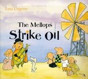 Cover of: The Mellops strike oil by Tomi Ungerer