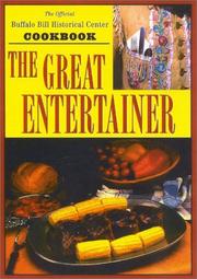 Cover of: The Great Entertainer Cookbook by Buffalo Bill Historical Center.