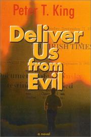 Cover of: Deliver us from evil by Peter T. King