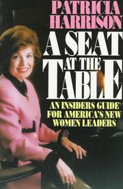 Cover of: A Seat at the Table by Patricia Harrison