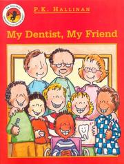 Cover of: My Dentist, My Friend