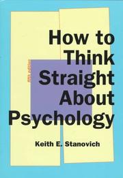 Cover of: How to think straight about psychology by Keith E. Stanovich