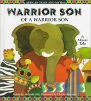 Cover of: Warrior son of a warrior son: a Masai tale