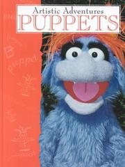 Cover of: Puppets (Burkholder, Kelly, Artistic Adventures.) by Kelly Burkholder