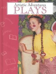 Cover of: Plays (Burkholder, Kelly, Artistic Adventures.)