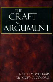 Cover of: craft of argument | Joseph M. Williams