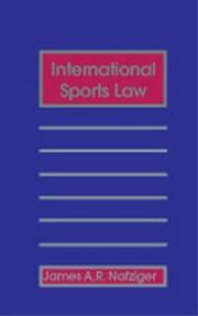 International sports law by James A. R. Nafziger