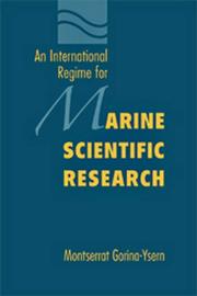 Cover of: international regime for marine scientific research | Montserrat Gorina-Ysern