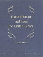 Cover of: Extradition to and from the United States