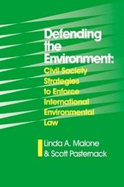 Cover of: Defending the Environment: Civil Society's Strategies to Enforce International Environmental Laws