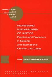 Cover of: Redressing Miscarriages of Justice: Practice and Procedure in National and International Criminal Law Cases (International and Comparative Criminal Law Series)