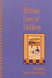 Cover of: The writing lives of children by Dan Madigan