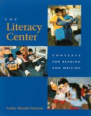 Cover of: The literacy center by Lesley Mandel Morrow