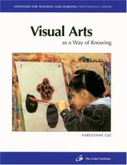 Cover of: Visual arts as a way of knowing