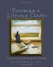 Cover of: Becoming a literacy leader: supporting learning and change
