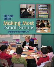 Cover of: Making the Most of Small Groups: Differentiation for All