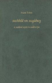 Cover of: Mechthild von Magdeburg: a medieval mystic in modern eyes