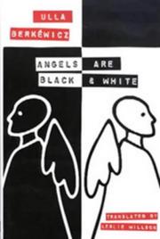 Cover of: Angels are black and white