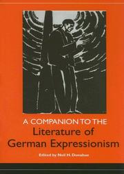 Cover of: A Companion to the Literature of German Expressionism (Studies in German Literature Linguistics and Culture) (Studies in German Literature Linguistics and Culture)