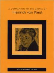 Cover of: A Companion to the Works of Heinrich von Kleist (Studies in German Literature Linguistics and Culture)