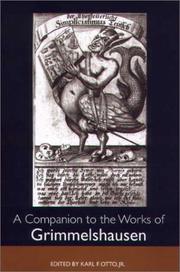 Cover of: A Companion to the Works of Grimmelshausen (Studies in German Literature Linguistics and Culture) by Karl F. Otto