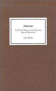 Cover of: Heimat: a critical theory of the German idea of homeland