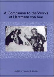 Cover of: A Companion to the Works of Hartmann von Aue (Studies in German Literature Linguistics and Culture)
