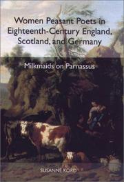 Cover of: Women peasant poets in eighteenth-century England, Scotland, and Germany by Susanne Kord