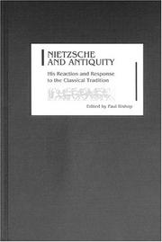 Cover of: Nietzsche and Antiquity | Paul Bishop