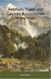 Aesthetic vision and German romanticism by Brad Prager