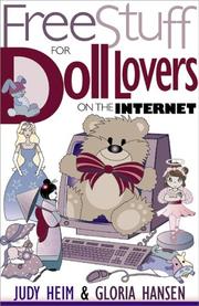 Cover of: Free Stuff for Doll Lovers on the Internet by Judy Heim, Gloria Hansen