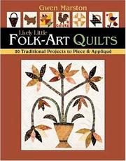 Cover of: Lively little folk-art quilts by Gwen Marston