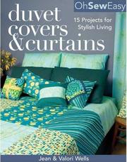 Oh sew easy duvet covers & curtains by Jean Wells, Valori Wells