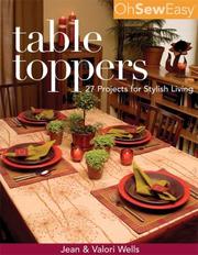 Cover of: Oh Sew Easy Table Toppers | Jean Wells