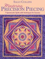 Cover of: Mastering Precision Piecing