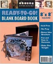 Cover of: Ready to Go Blank Board Book 8x8 Black (Create & Treasure (C&T Publishing))