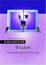 Collective Wisdom by Françoise Tourniaire, David William Kilbourne Kay