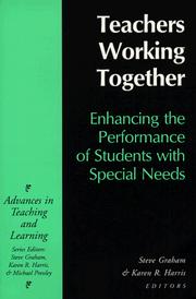 Cover of: Teachers Working Together by Karen R. Harris